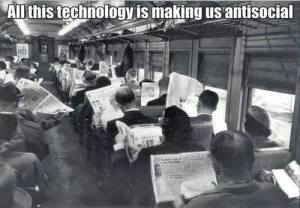 Technological making us antisocial.